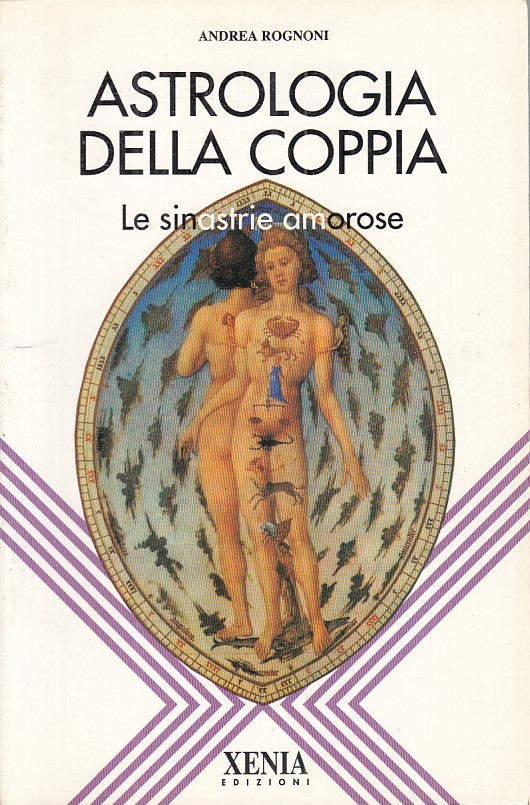 LS- ASTROLOGIA DELLA COPPIA SINASTRIE AMOROSE -- XENIA --- 1993 - B - ZFS324