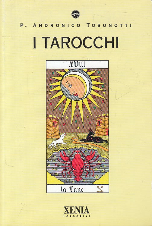 LZ- I TAROCCHI - TOSONOTTI - XENIA - TASCABILI -- 1994 - B - YFS256