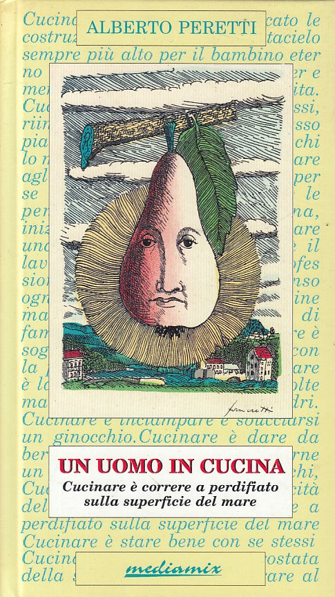 LS- UN UOMO IN CUCINA - ALBERTO PERETTI - MEDIAMIX --- 1992 - C - ZFS11