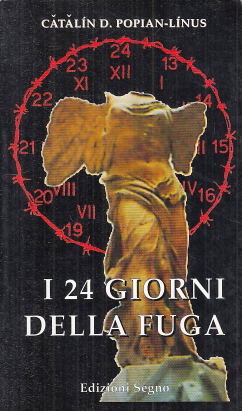 LS- I 24 GIORNI DELLA FUGA - POPIAN LINUS - SEGNO ---- B - YFS17