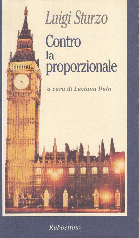 LS- CONTRO LA PROPORZIONALE - STURZO - RUBBETTINO --- 1998 - BS - YTS214