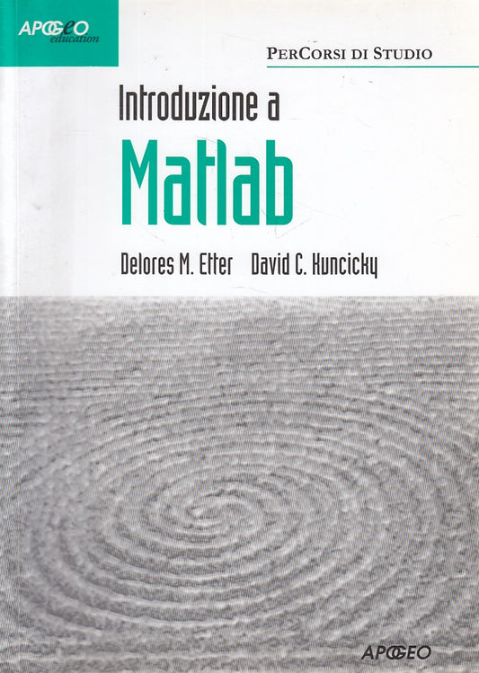 LS- INTRODUZIONE A MATLAB -- APOGEO - PERCORSI DI STUDIO -- 2001 - B - YFS376