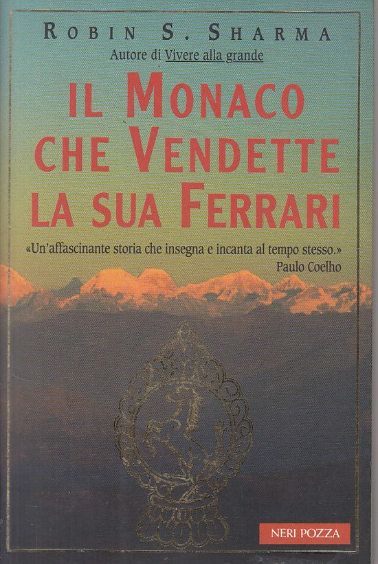 LN- IL MONACO CHE VENDETTE LA SUA FERRARI- SHARMA- NERI POZZA--- 1998- B- YFS422
