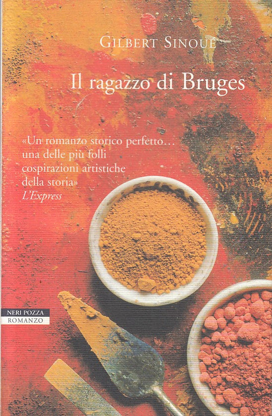 IL RAGAZZO DI BRUGES - SINOUE - NERI POZZA - NARRATORI -- 2000 - B - ZFS188
