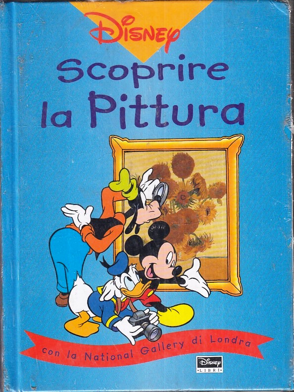 FD- SCOPRIRE LA PITTURA NATIONAL GALLERY DI LONDRA -- DISNEY LIBRI- 2002- C- E24