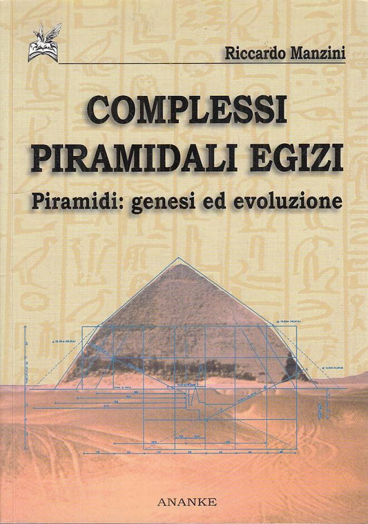 LS- COMPLESSI PIRAMIDALI EGIZI - MANZINI - ANANKE --- 2006 - B - ZFS397