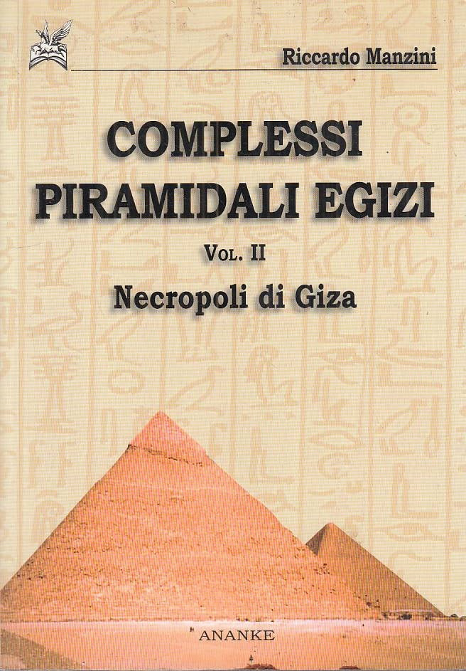 LS- COMPLESSI PIRAMIDALI EGIZI VOL.2 GIZA- MANZINI- ANANKE --- 2008 - B - ZFS397