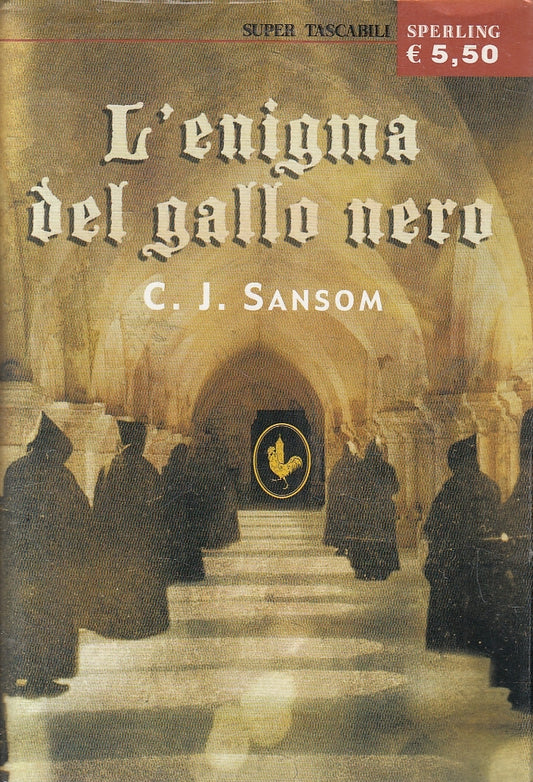 LN2- L'ENIGMA DEL GALLO NERO - SANSOM - SPERLING - BS - JXS6