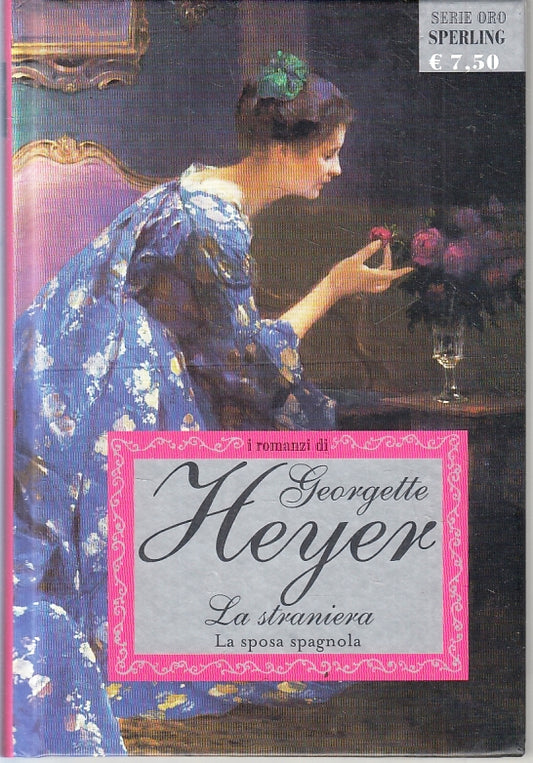 LN- LA STRANIERA LA SPOSA SPAGNOLA- GEORGETTE HEYER- SPERLING--- 2007- C- ZFS645