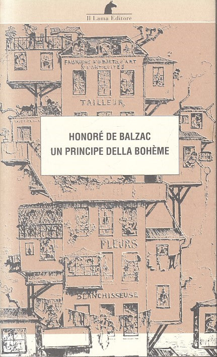 LN- UN PRINCIPE DELLA BOHEME - HONORE' DE BALZAC - IL LAMA --- 2014 - B - YFS603