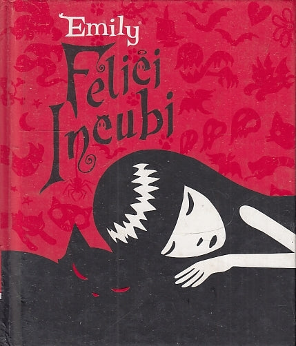 LB- EMILY FELICI INCUBI ILL. PARKER FONTAINE - REGER - SALANI --- 2005 - C - RGZ