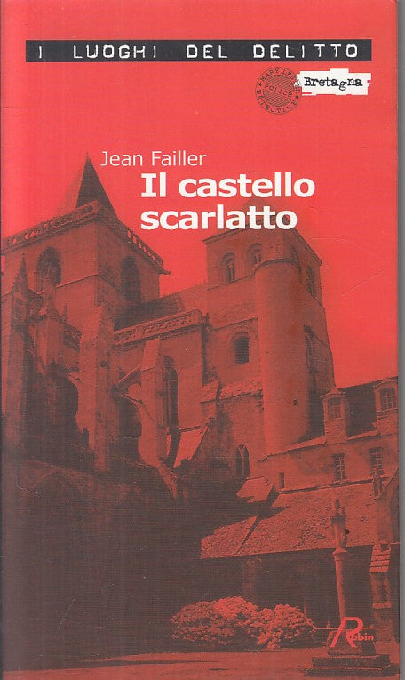 LG- IL CASTELLO SCARLATTO - FAILLER - ROBIN - MARY LESTER -- 1995 - B - YFS190