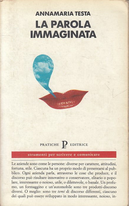 LS- LA PAROLA IMMAGINATA - TESTA - PRATICHE - STRUMENTI -- 1990 - B - ZFS398
