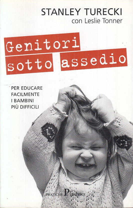LS- GENITORI SOTTO ASSEDIO - TURECKI TONNER - PRATICHE --- 2000 - B - YFS212