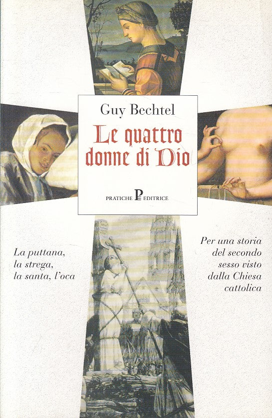 LS- LE QUATTRO DONNE DI DIO - BECHTEL - PRATICHE --- 2000 - B - ZFS476