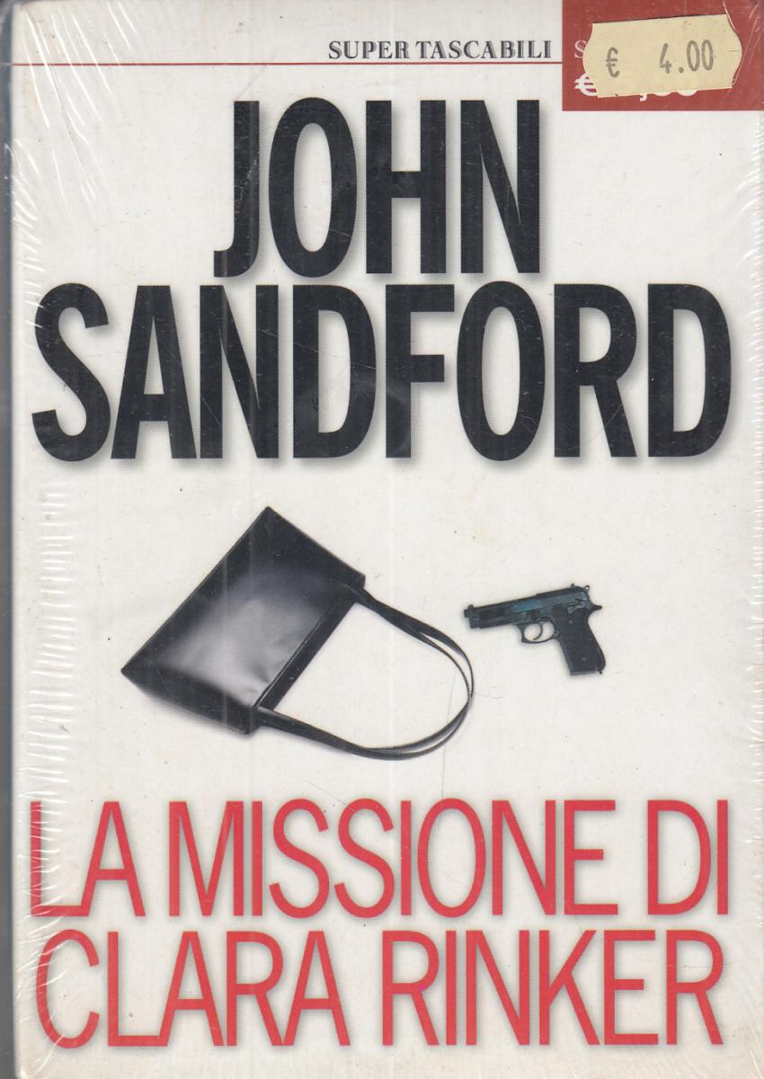 LN2- LA MISSIONE DI CLARA RINKER - JOHN SANFORD - SUPERTASCABILI - B - JXS113