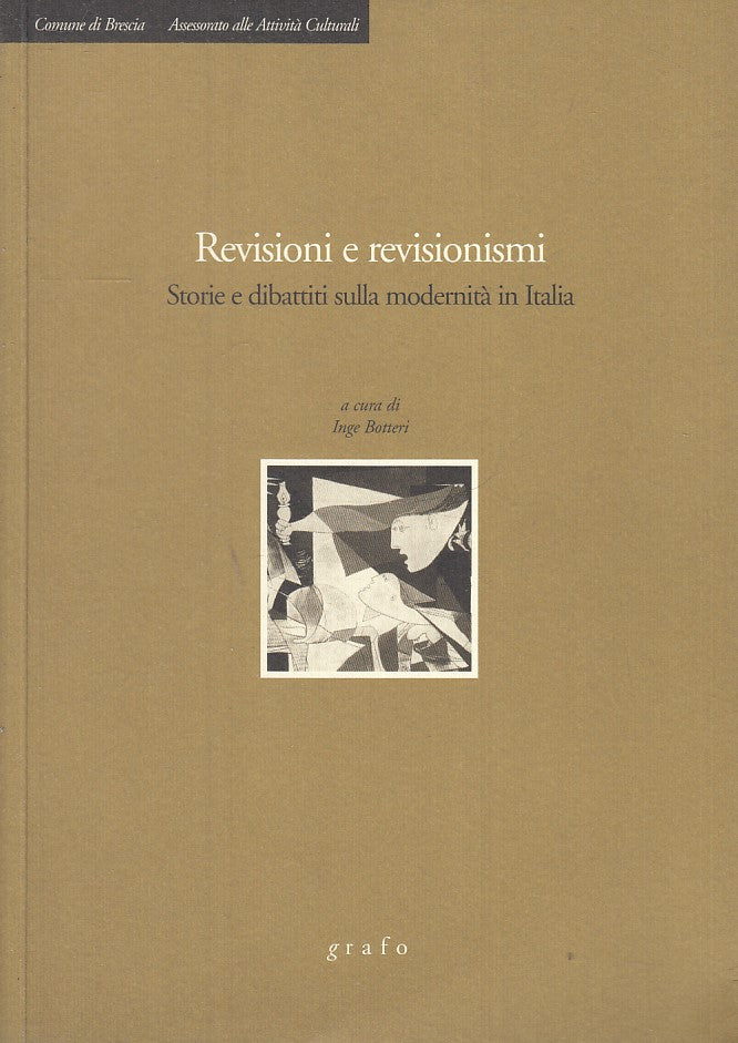 LS- REVISIONI E REVISIONISMI - INGE BOTTERI - GRAFO --- 2004 - B - ZTS30