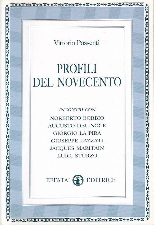 LS- PROFILI DEL NOVECENTO - POSSENTI - EFFATA' - PROPORZIONI-- 2007 - B - YTS337