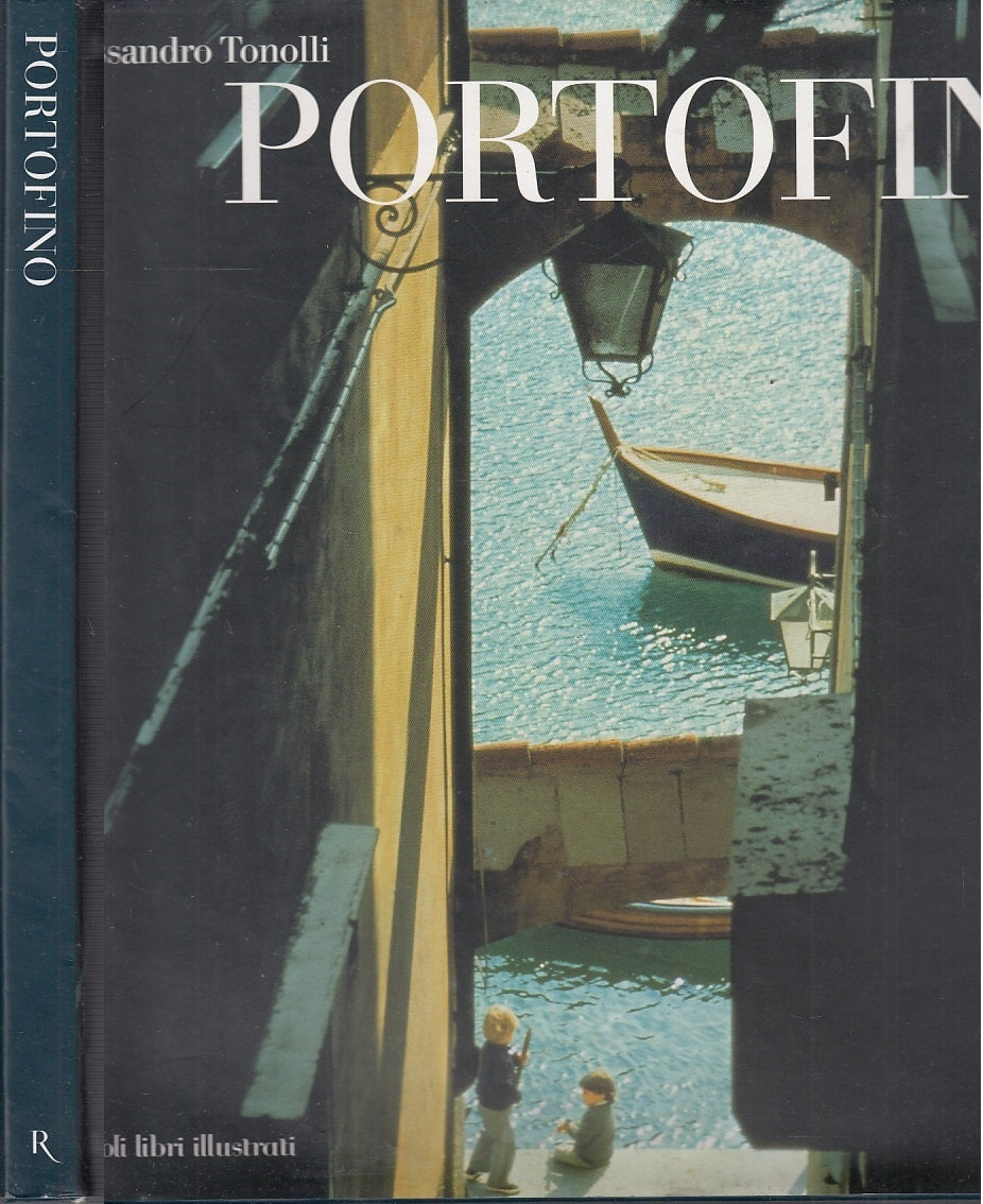 LT- PORTOFINO FOTOGRAFIE - TONOLLI- RIZZOLI- LIBRI ILLUSTRATI-- 2002- CS- YFS357
