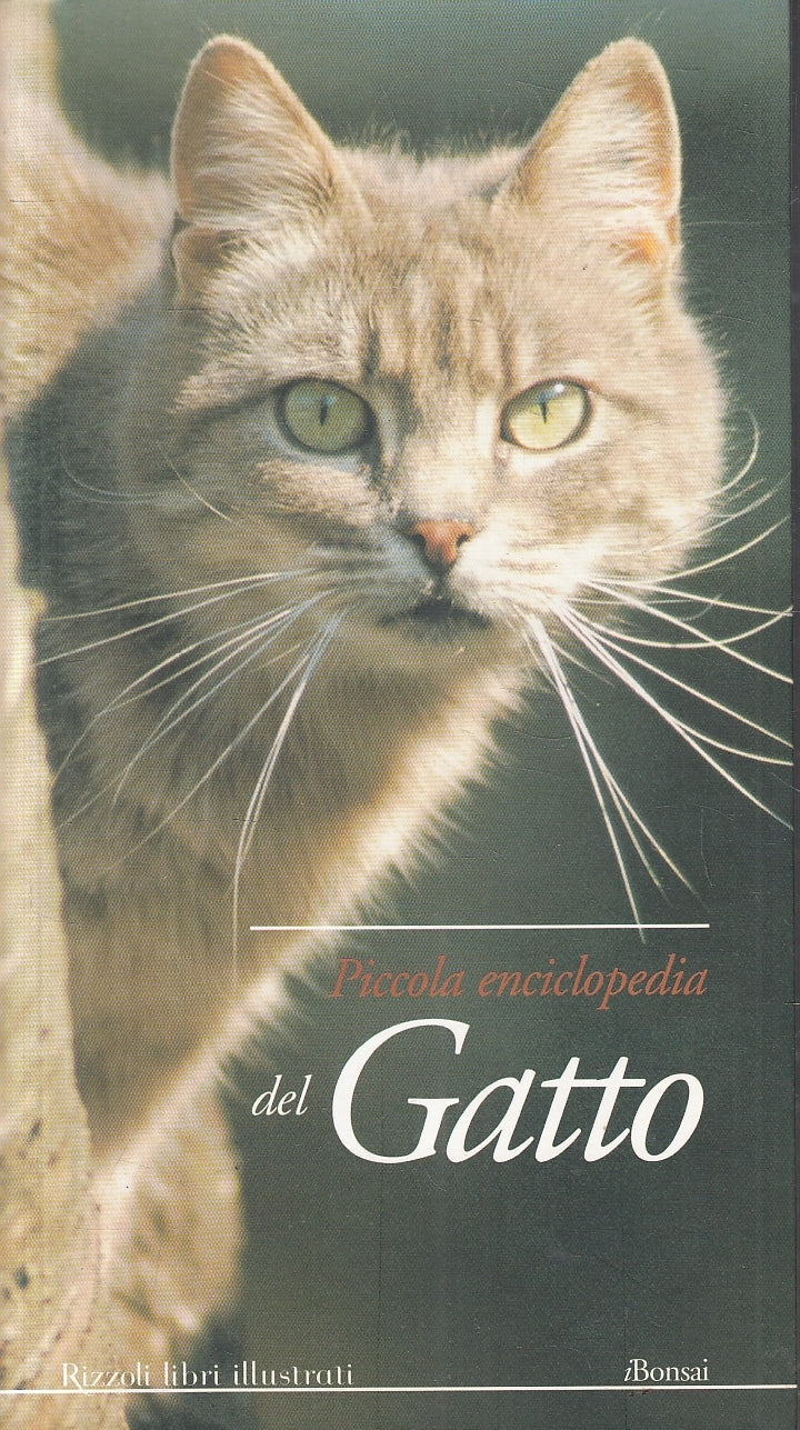 LN2- PICCOLA ENCICLOPEDIA DEL GATTO - LAROCHE PAPE - RIZZOLI BONSAI - B - JXS20