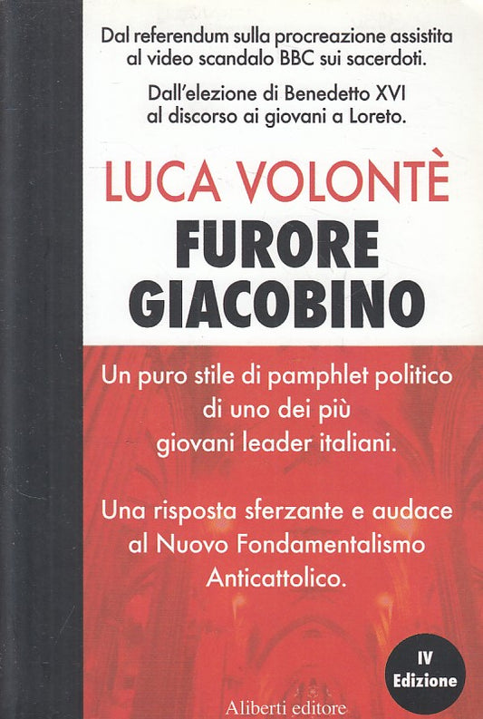 Furore giacobino - Luca Volonte' - Aliberti - 1a ed. - ZFS108