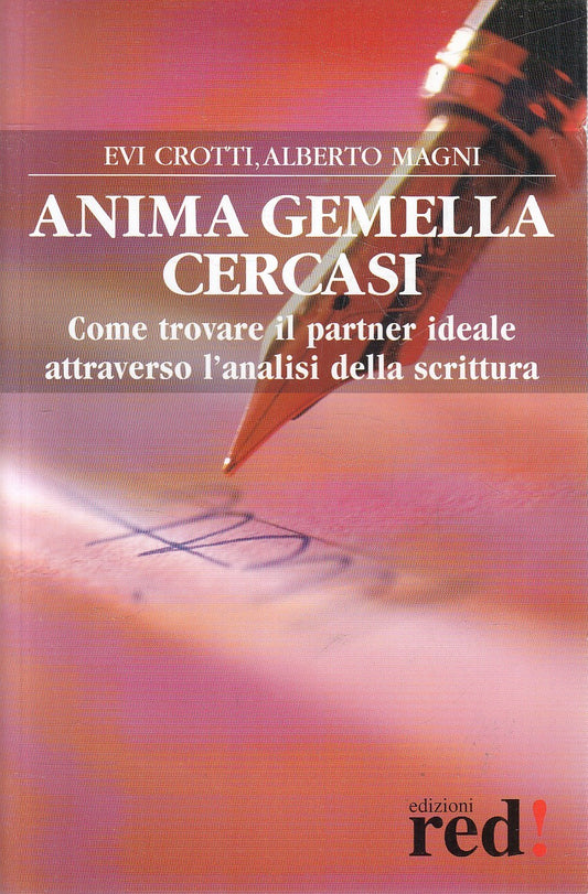 ANIMA GEMELLA CERCASI - CROTTI MAGNI - RED! STELLE DELLA LYRA - B - JXS224