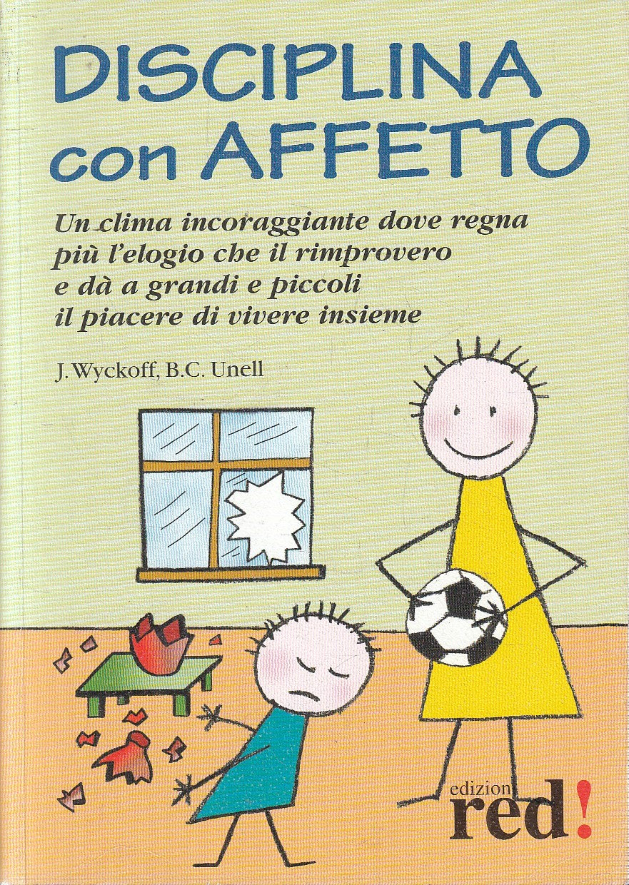 DISCIPLINA CON AFFETTO - WYCKOFF UNELL - RED! MAUALI - B - JXS300