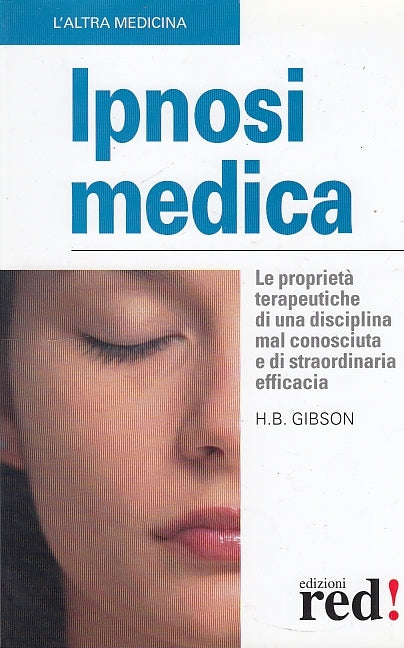 LZ- IPNOSI MEDICA - GIBSON - RED! - ALTRA MEDICINA -- 2006 - B - ZDS332