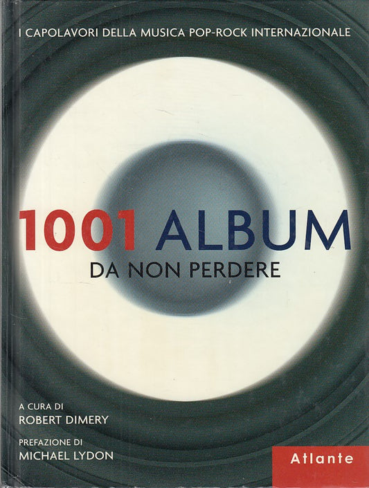 LZ- 1001 ALBUM DA NON PERDERE CAPOLAVORI MUSICA -- ATLANTE --- 2006 - C - ZDS215
