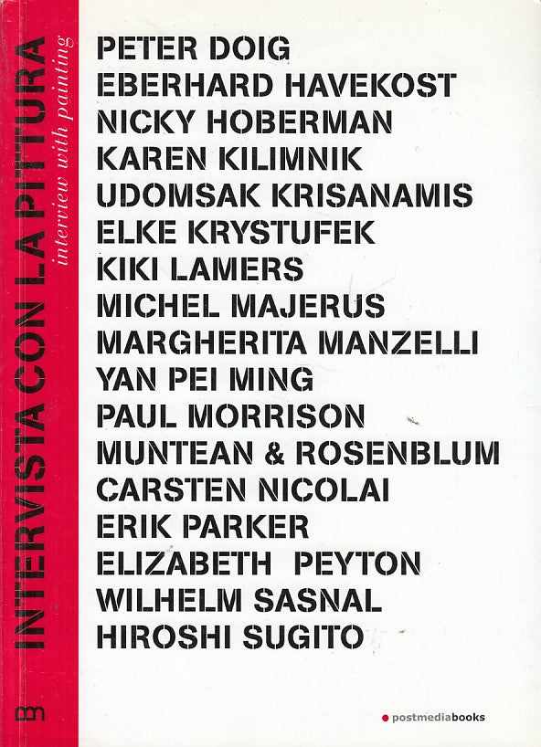 LT- INTERVISTA CON LA PITTURA -- POSTMEDIA BOOKS --- 2003 - B - YDS192