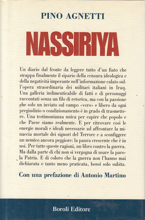 LS- NASSIRIYA - AGNETTI - BOROLI - STORIA MEMORIE - 1a ED. - 2004 - CS - YFS316