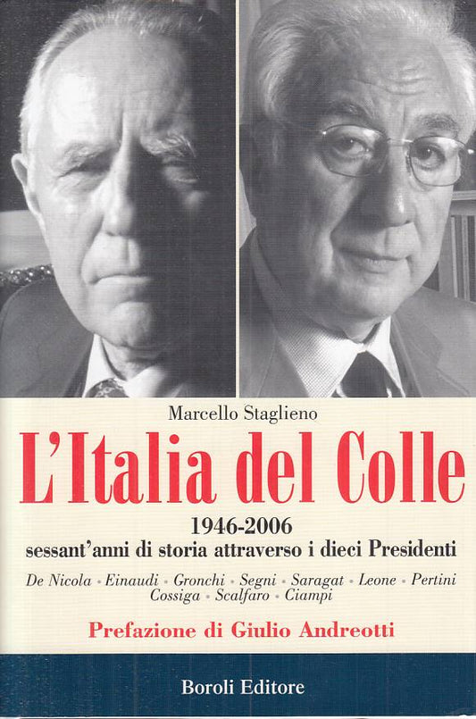 LS- L'ITALIA DEL COLLE 1946/2006 - STAGLIENO - BOROLI --- 2006 - CS - YTS599