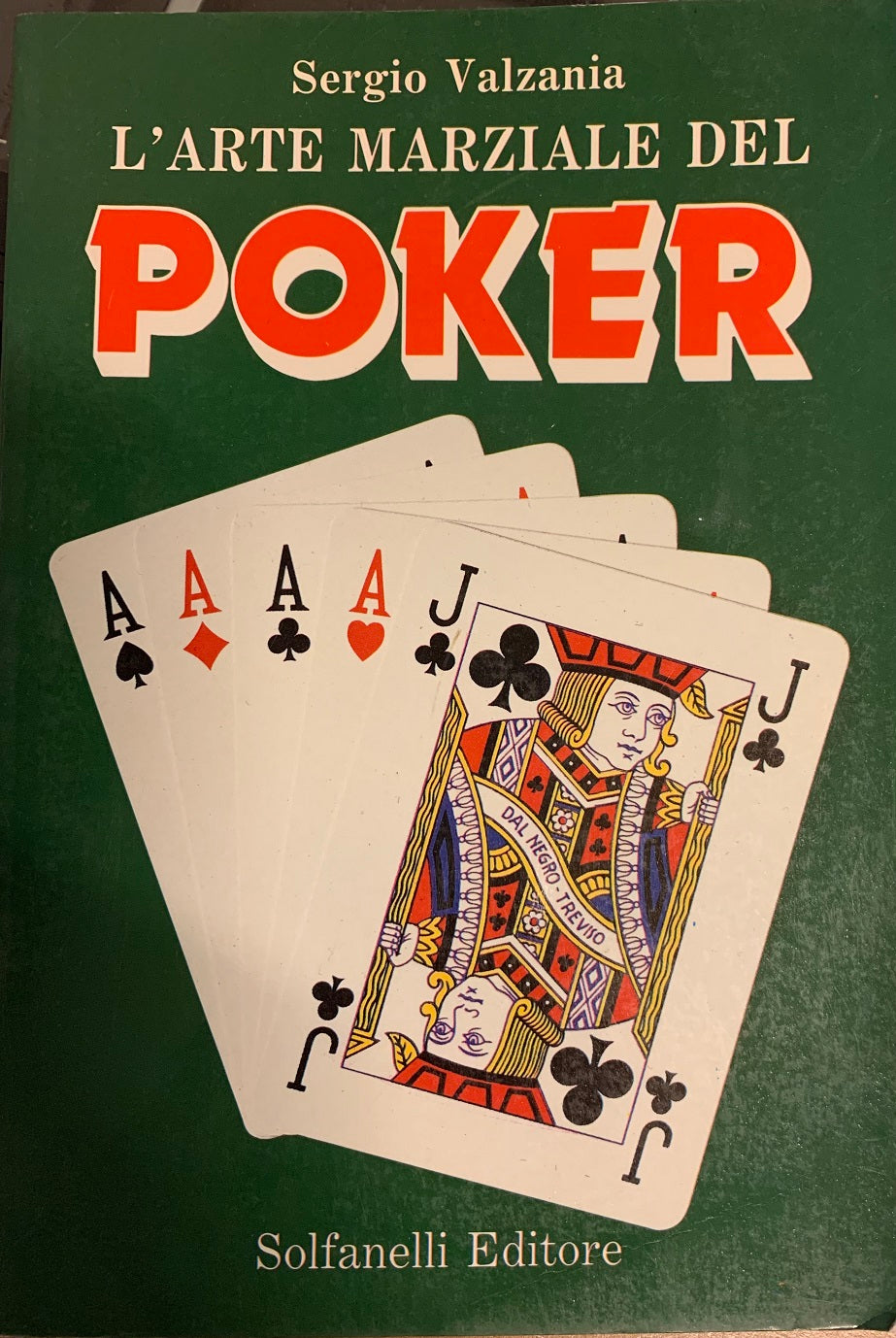 LZ- L'ARTE MARZIALE DEL POKER - VALZANIA - SOLFANELLI --- 1989 - B - YFS88
