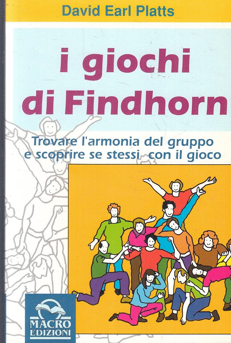 LZ- I GIOCHI DI FINDHORN - DAVID EARL PLATTS - MACRO ---- B - YFS45