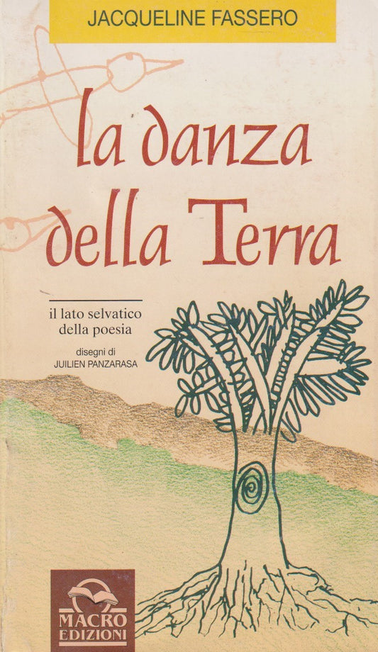 La danza della terra Poesia - Jacqueline Fassero - Macro - JXS240