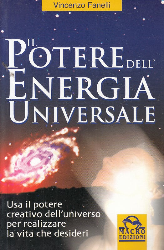 LS- IL POTERE DELL'ENERGIA UNIVERSALE - FANELLI - MACRO --- 2002 - B - YFS187