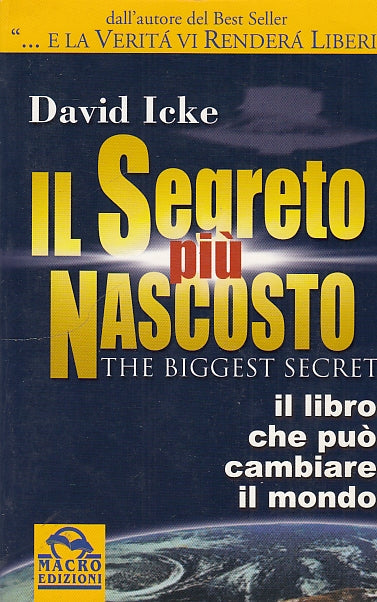 LS- IL SEGRETO PIU' NASCOSTO - DAVID ICKE - MACRO --- 2001 - B - YFS596