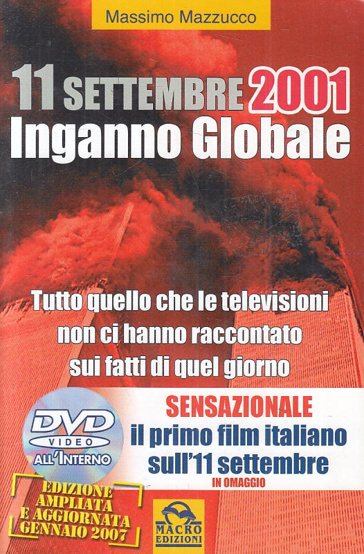 LZ- 11 SETTEMBRE 2001 INGANNO GLOBALE- MASSIMO MAZZUCCO- MACRO--- 2007- B-ZFS463