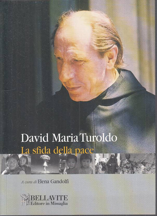LS- LA SFIDA DELLA PACE - TUROLDO - BELLAVITE --- 2003 - B - YTS168