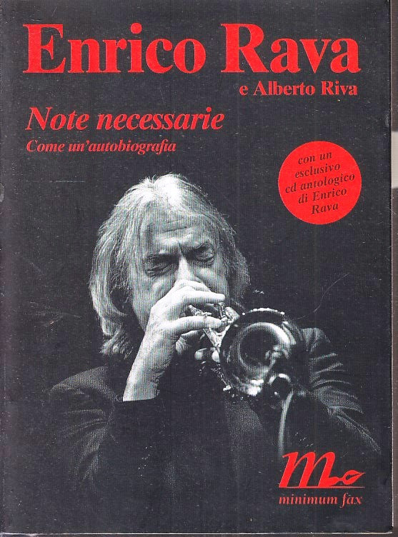 LZ- NOTE NECESSARIE - ENRICO RAVA e ALBERTO RIVA- MINIMUM FAX--- 2004- B- ZFS177