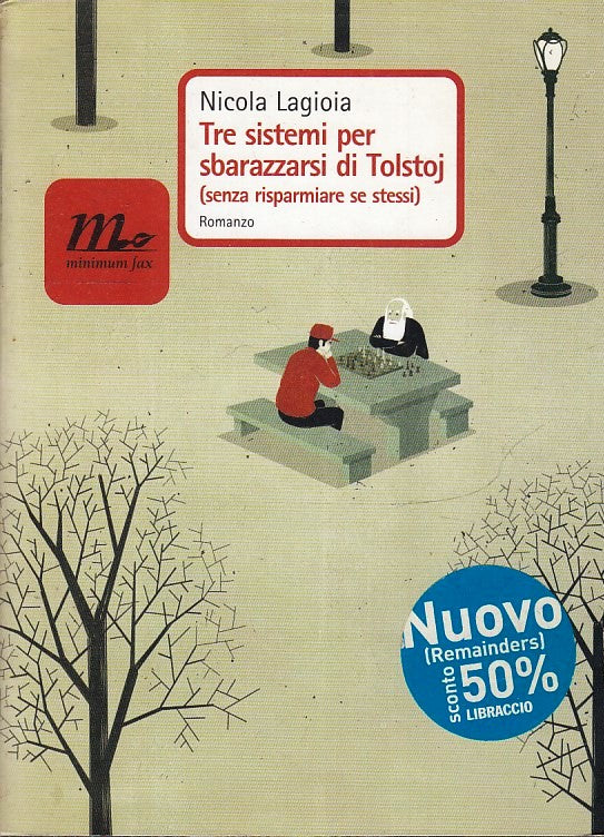 LZ- TRE SISTEMI PER SBARAZZARSI DI TOLSTOJ- NICOLA LAGIOIA- MINIMUM FAX-B-YFS601