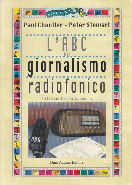 LZ- L'ABC GIORNALISMO RADIOFONICO- CHANTLER STEWART- AUDINO--- 2004 - B - YFS484