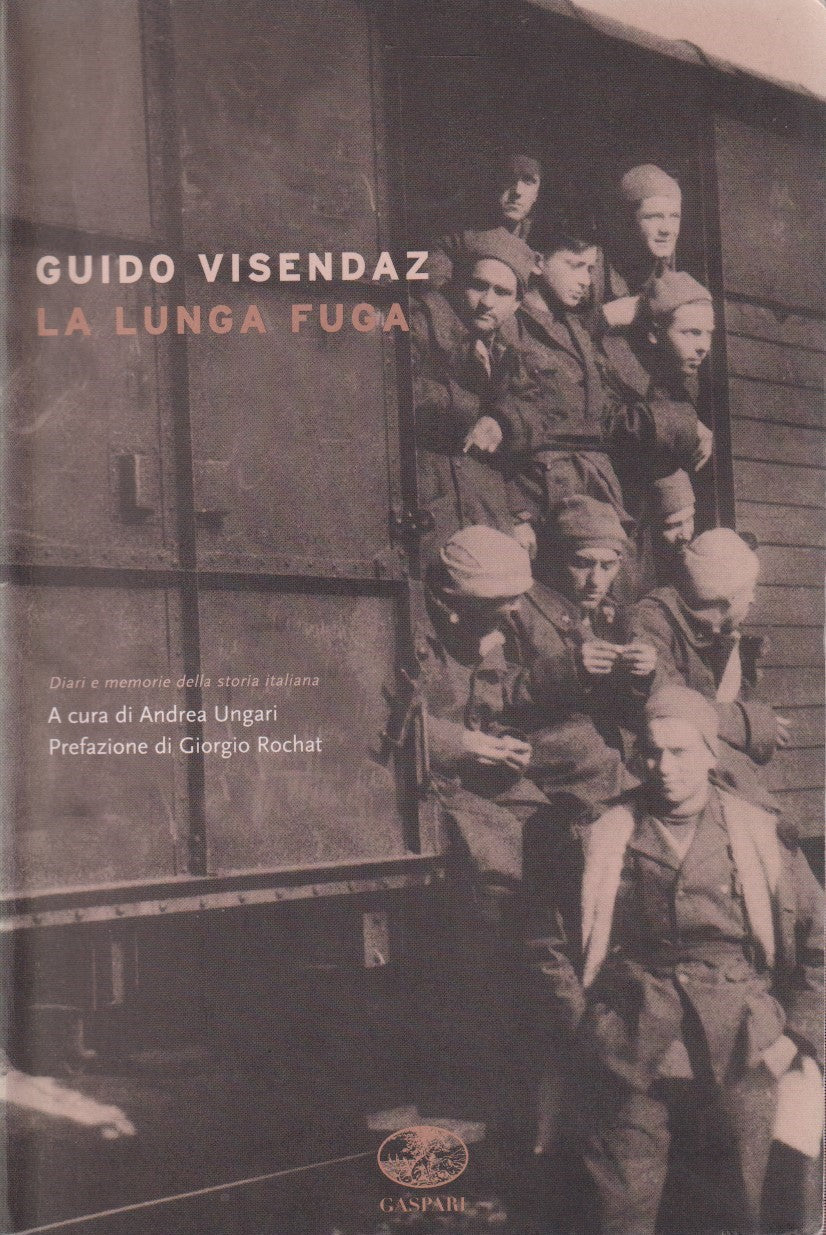 La lunga fuga - Guido Visendaz - Gaspari Diari e memorie - 2005 - ZFS143