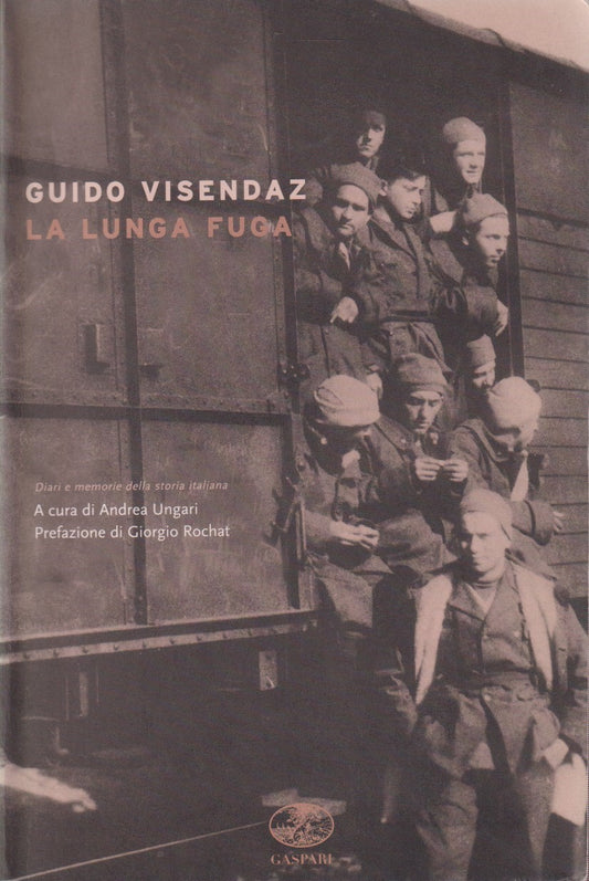 La lunga fuga - Guido Visendaz - Gaspari Diari e memorie - 2005 - ZFS143
