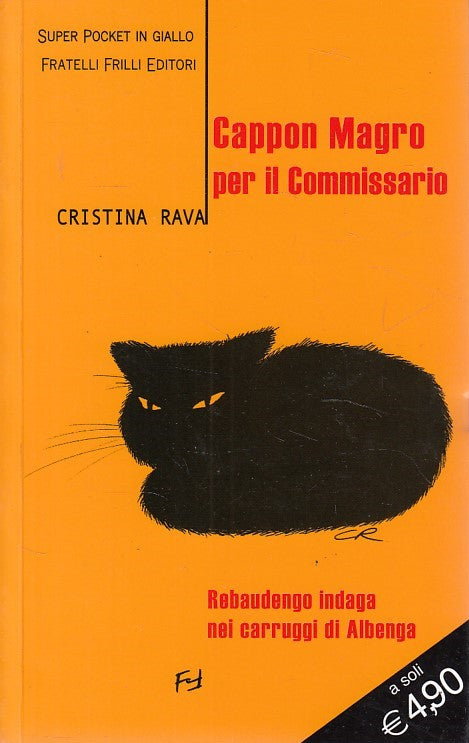 LN- CAPPON MAGRO PER IL COMMISSARIO - RAVA - FRILLI --- 2011 - B - YDS187
