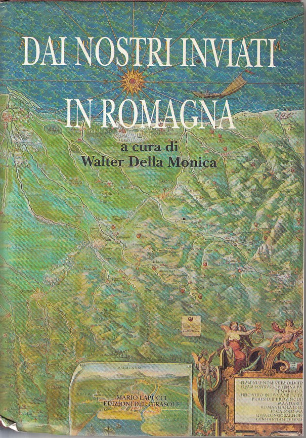 LN- DAI NOSTRI INVIATI IN ROMAGNA - MONICA - DEL GIRASOLE --- 1991 - CS - ZFS226