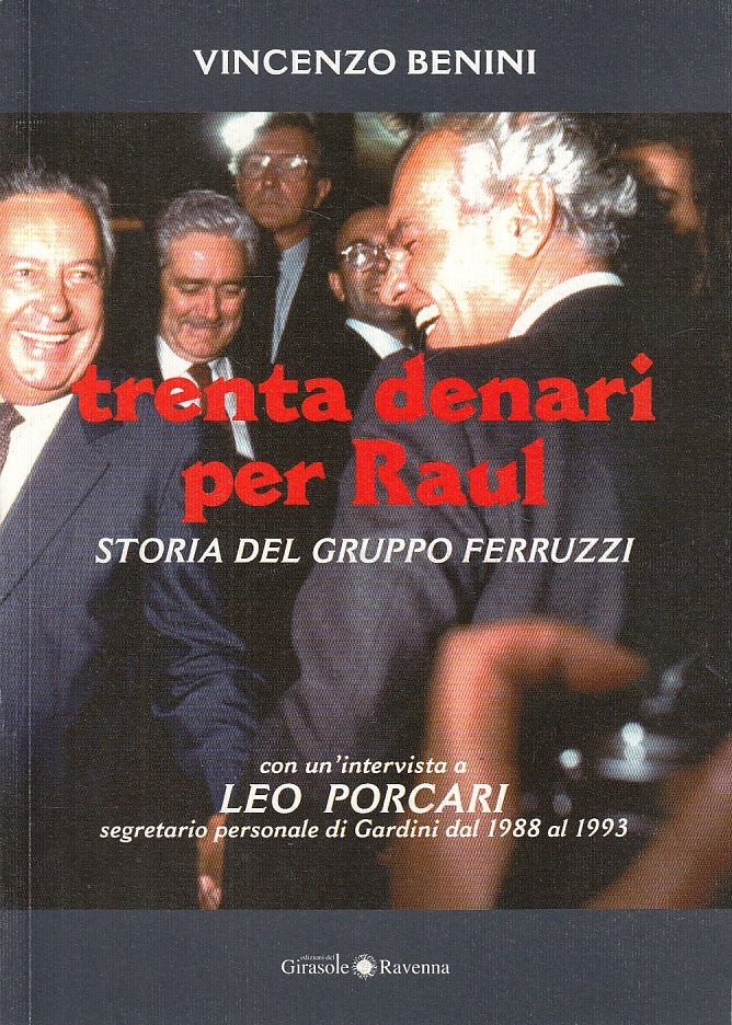 LS- TRENTA DENARI PER RAUL - BENINI - GIRASOLE- NERO RAVENNA-- 2003 - B - YDS338