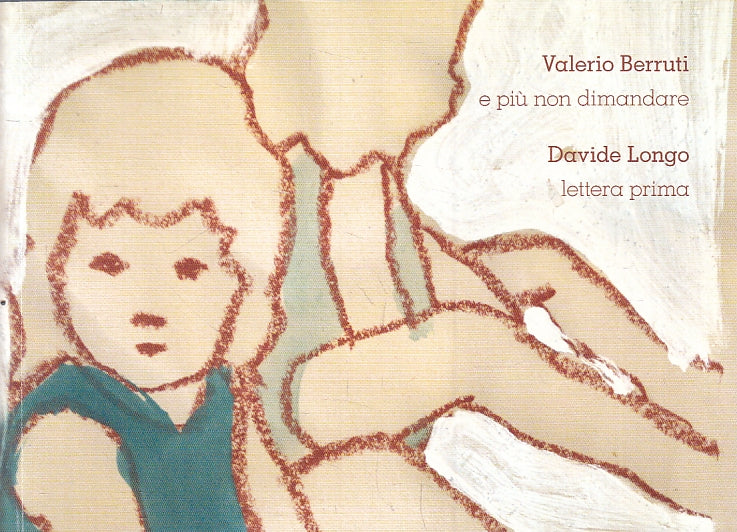 LN- E PIU' NON RIMANDARE LETTERA PRIMA FLIP BOOK- BERRUTI LONGO- 2007- B- ZFS278