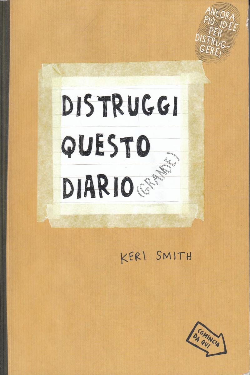 LN2- DISTRUGGI QUESTO DIARIO - KERI SMITH - B - JXS113
