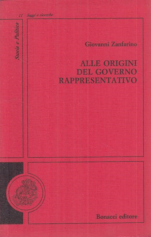 LS- ALLE ORIGINI DEL GOVERNO RAPPRESENTATIVO -- BONACCI --- 1993 - B - YTS408